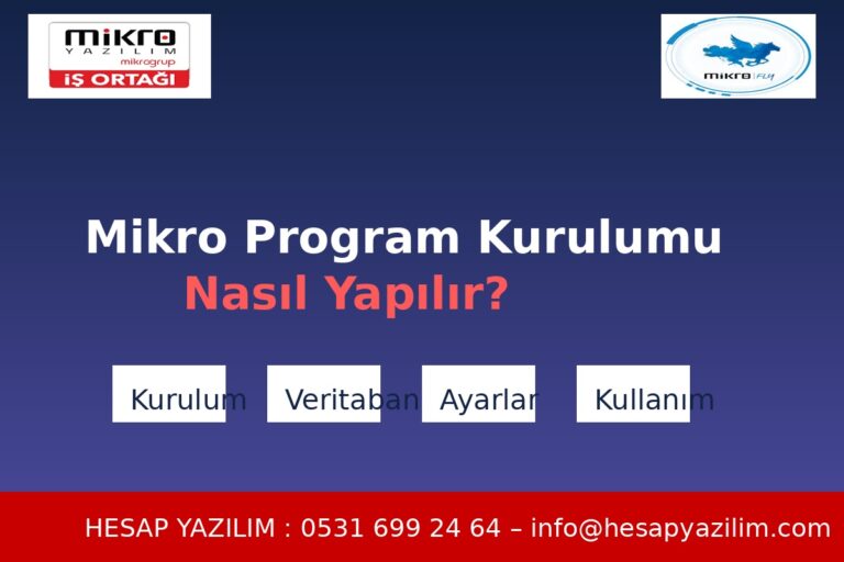 Mikro Program Kurulumu Nasıl Yapılır